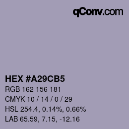 Farbcode: HEX #A29CB5 | qconv.com