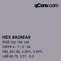 Color code: HEX #A29EA9 | qconv.com