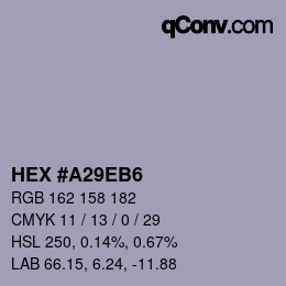 カラーコード: HEX #A29EB6 | qconv.com