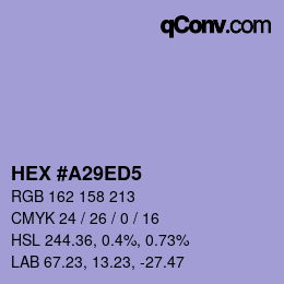 カラーコード: HEX #A29ED5 | qconv.com