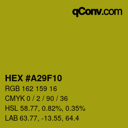 Color code: HEX #A29F10 | qconv.com
