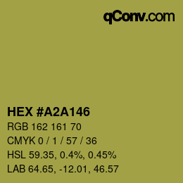 Color code: HEX #A2A146 | qconv.com