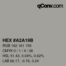 Farbcode: HEX #a2a19b | qconv.com