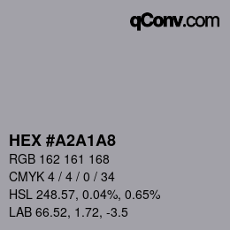 カラーコード: HEX #A2A1A8 | qconv.com