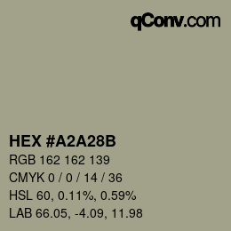 颜色代码: HEX #A2A28B | qconv.com