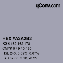 颜色代码: HEX #A2A2B2 | qconv.com