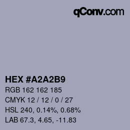 Color code: HEX #A2A2B9 | qconv.com