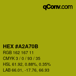 Color code: HEX #A2A70B | qconv.com
