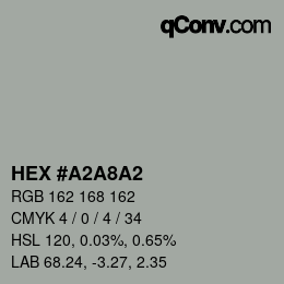 颜色代码: HEX #A2A8A2 | qconv.com