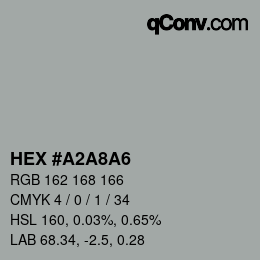 Color code: HEX #A2A8A6 | qconv.com