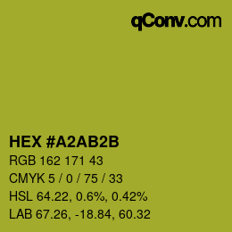 颜色代码: HEX #A2AB2B | qconv.com