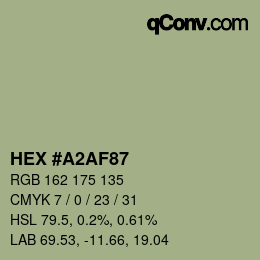 Color code: HEX #A2AF87 | qconv.com