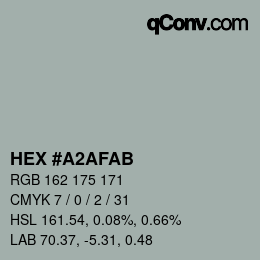 Color code: HEX #A2AFAB | qconv.com