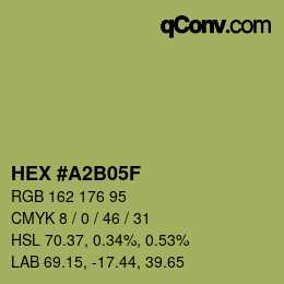 カラーコード: HEX #A2B05F | qconv.com