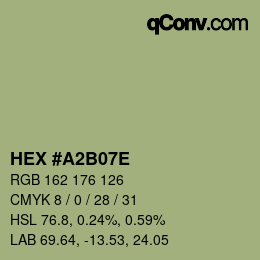颜色代码: HEX #A2B07E | qconv.com