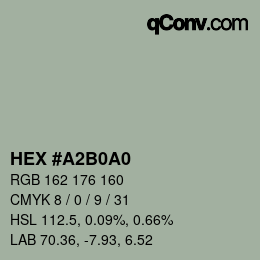 Color code: HEX #A2B0A0 | qconv.com