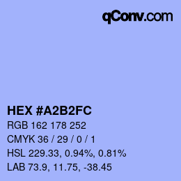 颜色代码: HEX #A2B2FC | qconv.com