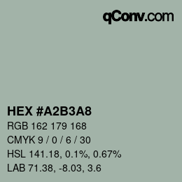 Color code: HEX #A2B3A8 | qconv.com