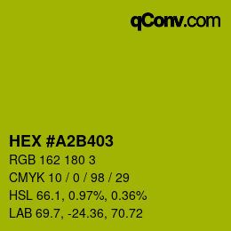Farbcode: HEX #A2B403 | qconv.com