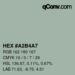 Color code: HEX #A2B4A7 | qconv.com