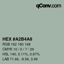 Color code: HEX #A2B4A8 | qconv.com