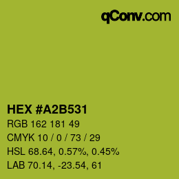 カラーコード: HEX #A2B531 | qconv.com