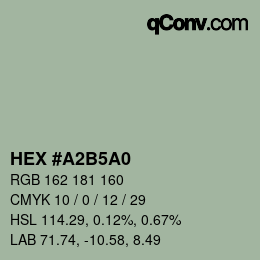 カラーコード: HEX #A2B5A0 | qconv.com