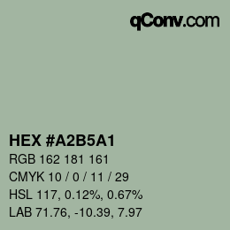 カラーコード: HEX #A2B5A1 | qconv.com