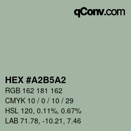 Color code: HEX #A2B5A2 | qconv.com