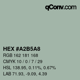 Code couleur: HEX #A2B5A8 | qconv.com