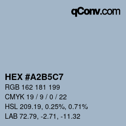 カラーコード: HEX #A2B5C7 | qconv.com