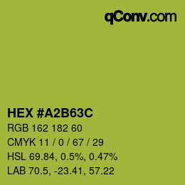 カラーコード: HEX #A2B63C | qconv.com