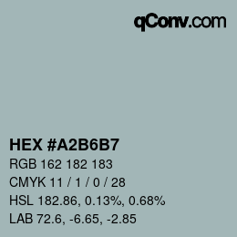 カラーコード: HEX #A2B6B7 | qconv.com
