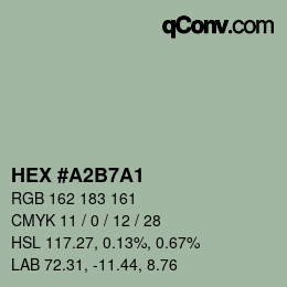 颜色代码: HEX #A2B7A1 | qconv.com