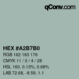 カラーコード: HEX #A2B7B0 | qconv.com