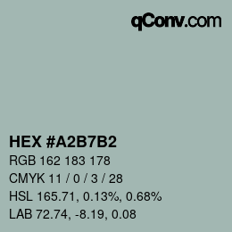 Color code: HEX #A2B7B2 | qconv.com
