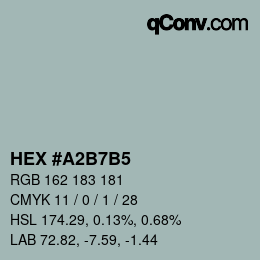 Farbcode: HEX #A2B7B5 | qconv.com