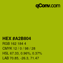 Code couleur: HEX #A2B804 | qconv.com