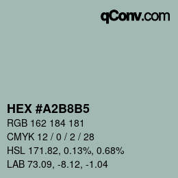 Color code: HEX #A2B8B5 | qconv.com