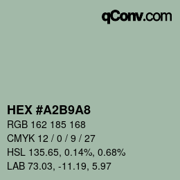 カラーコード: HEX #A2B9A8 | qconv.com