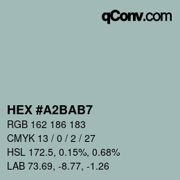Color code: HEX #A2BAB7 | qconv.com