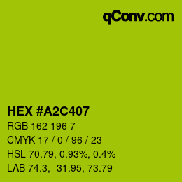 Color code: HEX #A2C407 | qconv.com