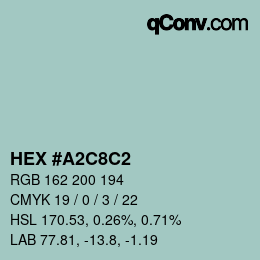 颜色代码: HEX #A2C8C2 | qconv.com