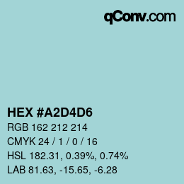 Color code: HEX #A2D4D6 | qconv.com