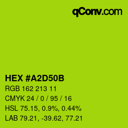 Color code: HEX #A2D50B | qconv.com