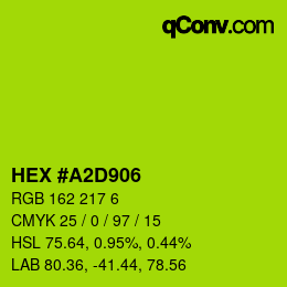 カラーコード: HEX #A2D906 | qconv.com