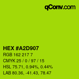 Color code: HEX #A2D907 | qconv.com