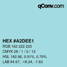 Color code: HEX #A2DEE1 | qconv.com