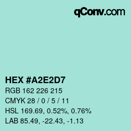 颜色代码: HEX #A2E2D7 | qconv.com