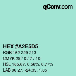 カラーコード: HEX #A2E5D5 | qconv.com